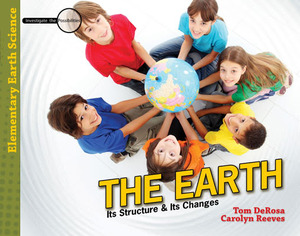 The Earth: Its Structure and Changes