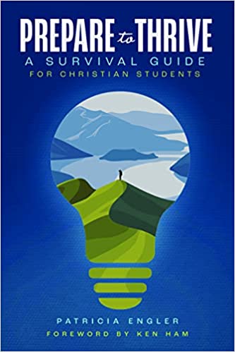 Prepare to Thrive: A Survival Guide for Christian Students