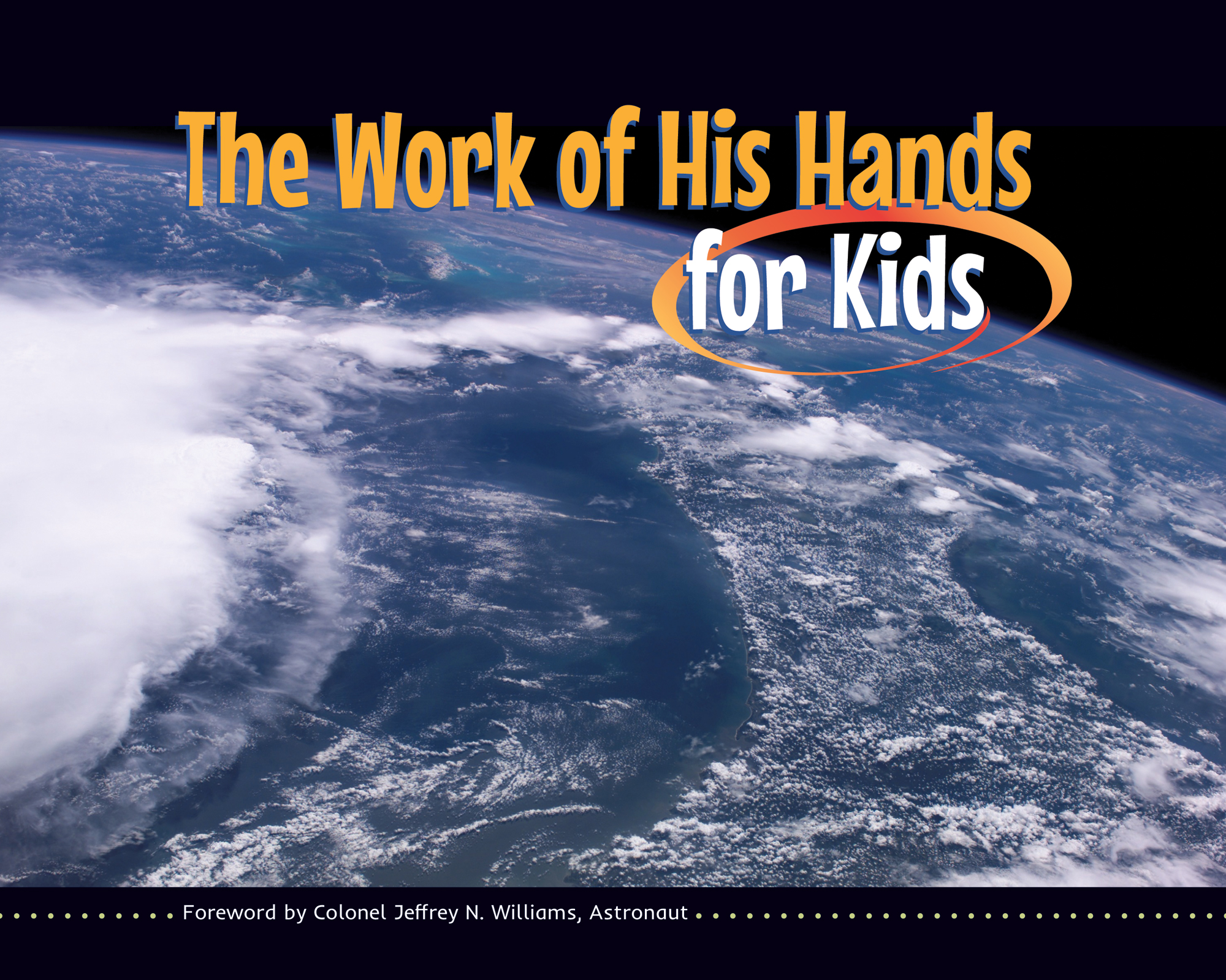 Work of His Hands for Kids